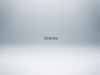 Gràcies
 