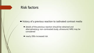 IODINATED CONTRAST MEDIA ADVERSE REACTIONS - Copy.pptx