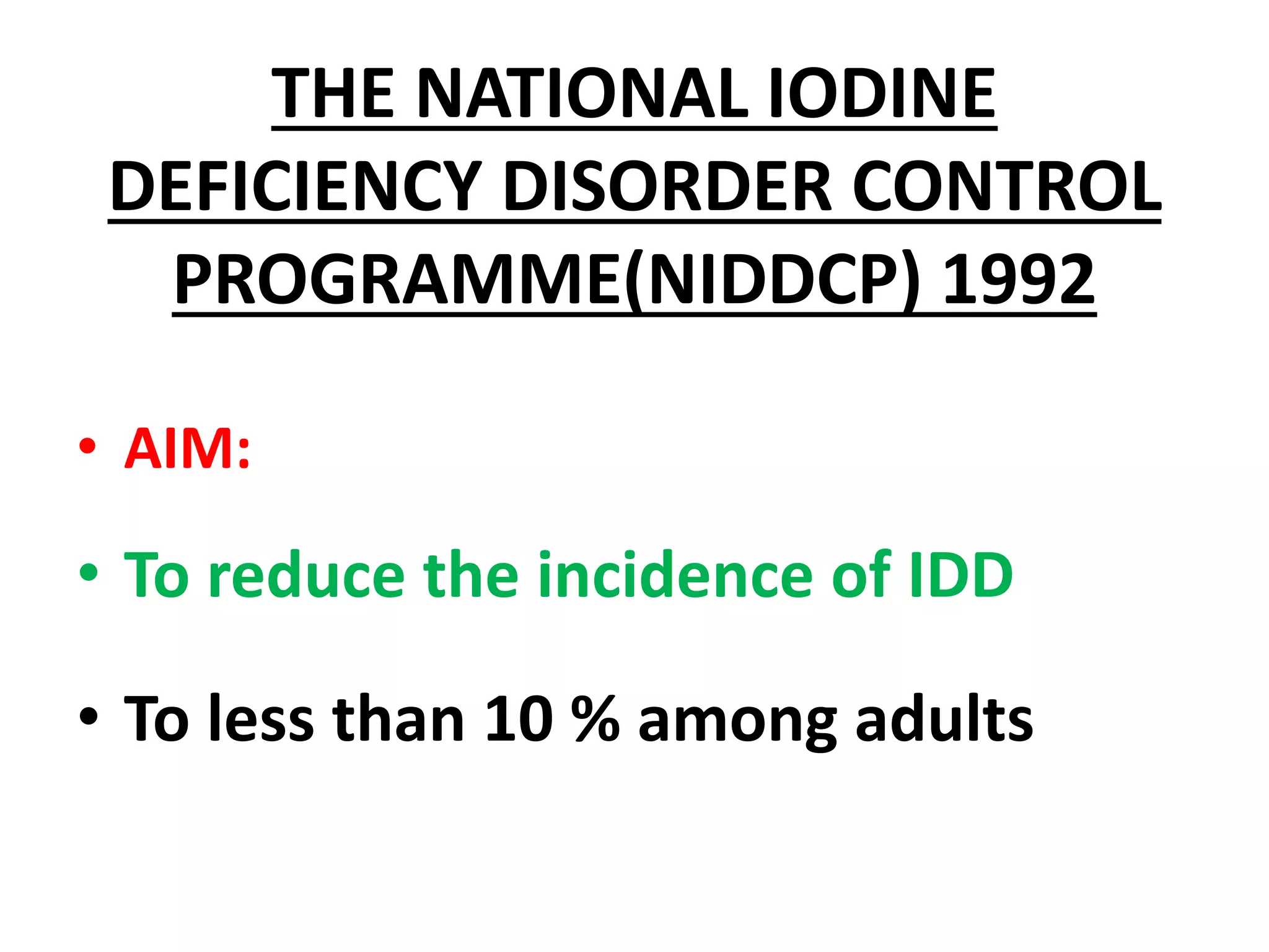 IODINE DEFICIENCY CONTROL PROGRAMME-INDIA | PPTX