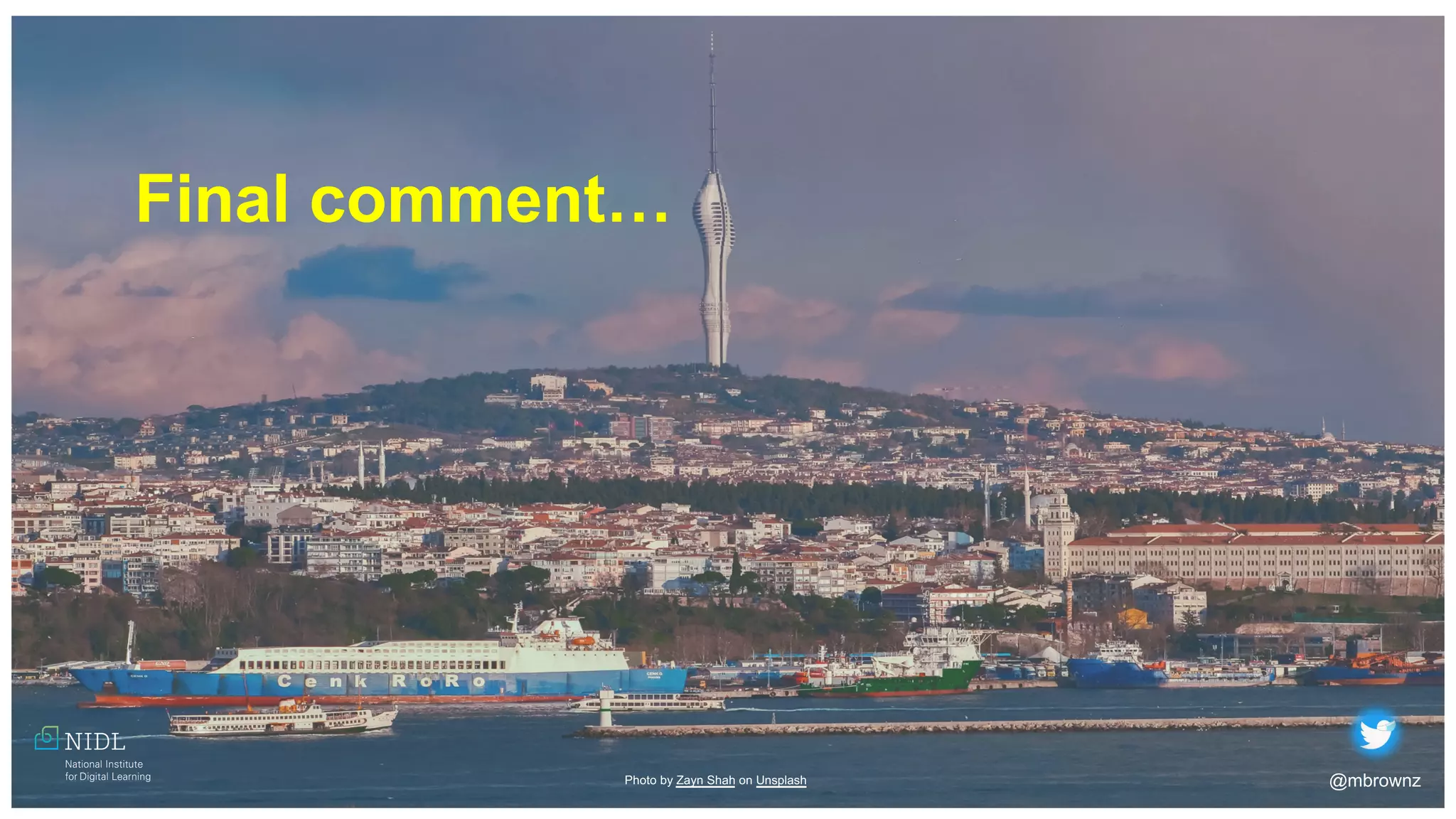 Photo by Almos Bechtold on Unsplash
@mbrownz
Photo by Zayn Shah on Unsplash
Final comment…
 