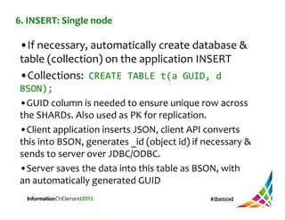 Informix NoSQL & Hybrid SQL detailed deep dive