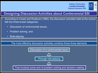 Discussion of controversial socio-scientific issues | PPT