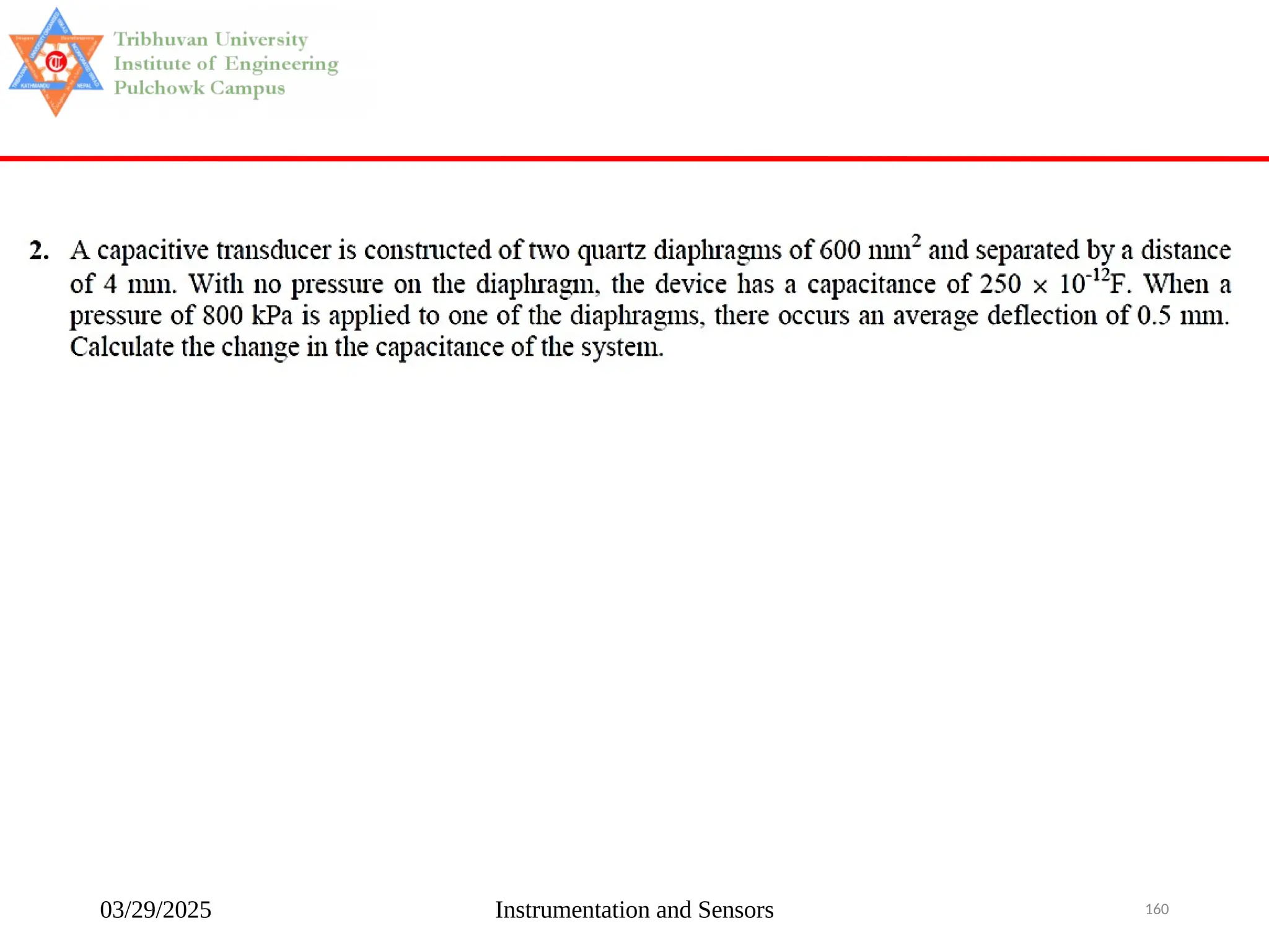 03/29/2025 Instrumentation and Sensors 160
 