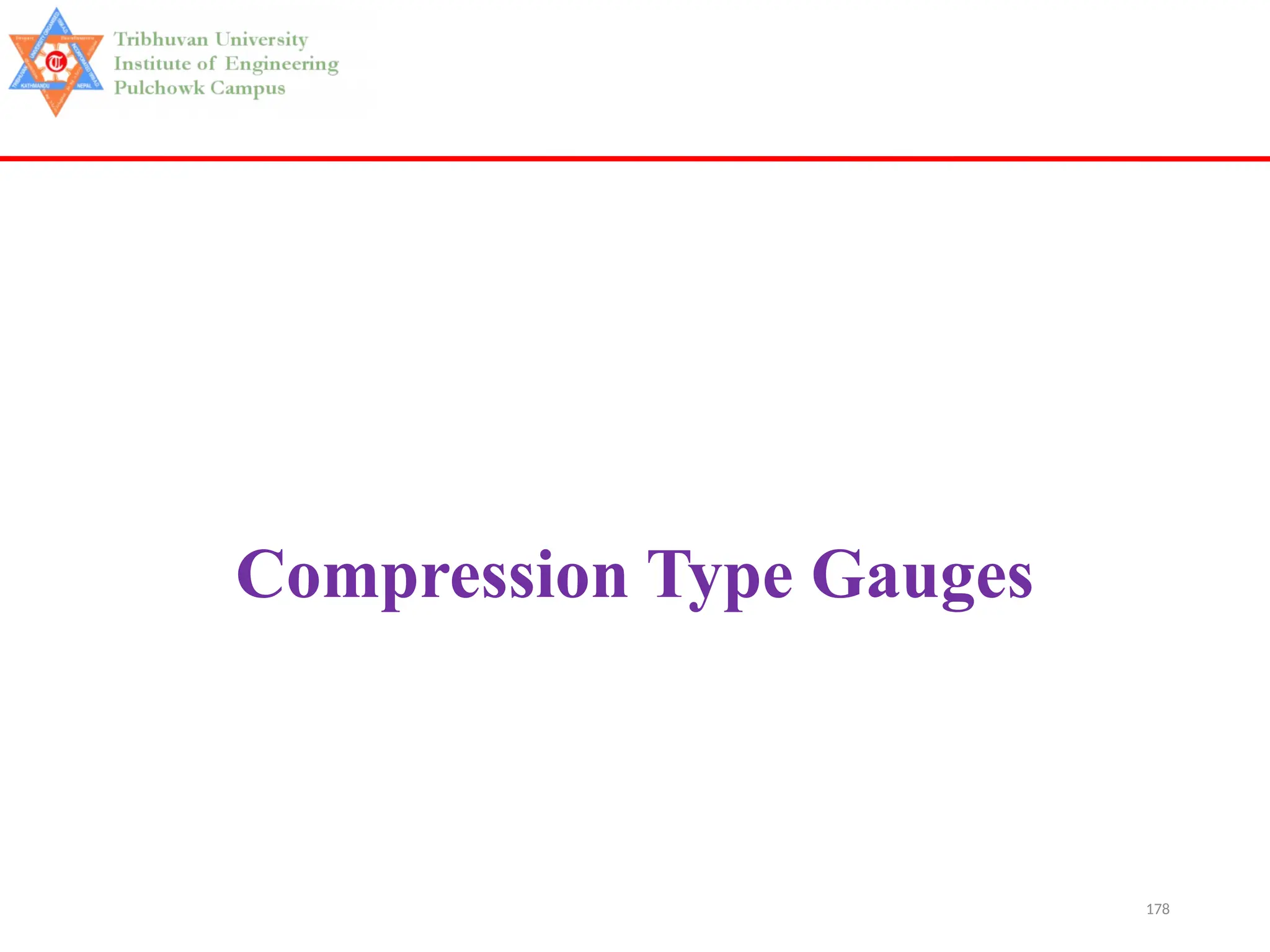 178
Compression Type Gauges
 