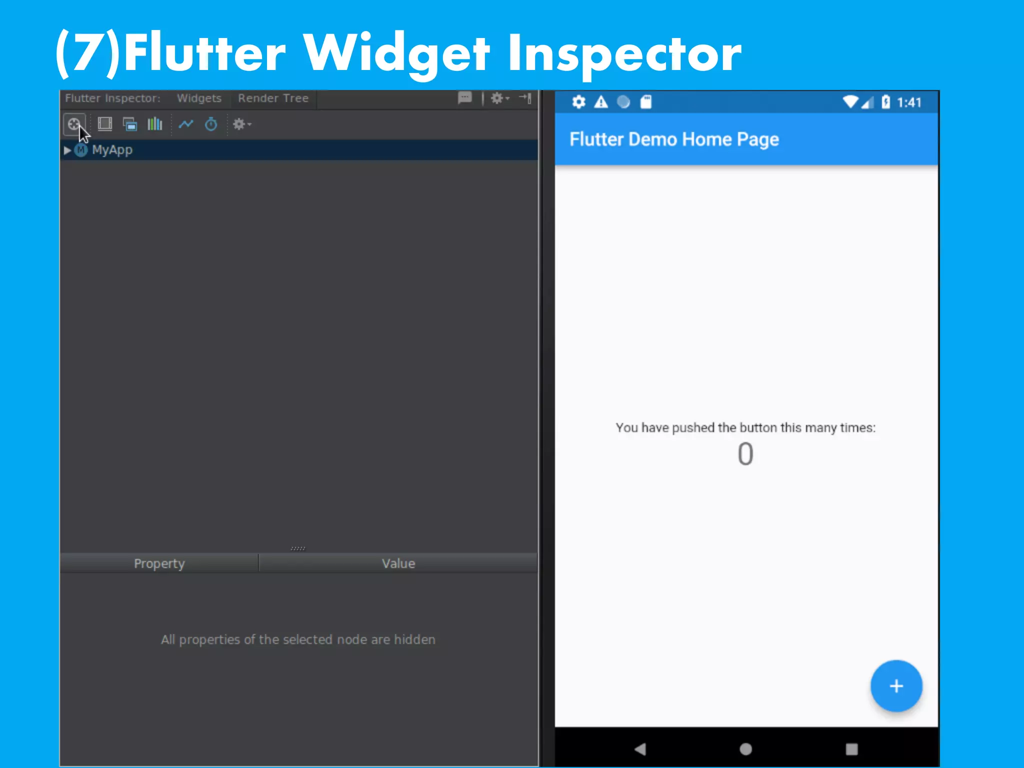(7)Flutter Widget Inspector
 