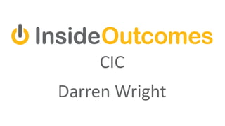 CIC
Darren Wright
 