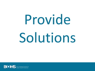 Provide
Solutions
 