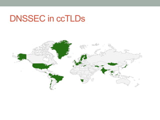 DNSSEC in ccTLDs
 