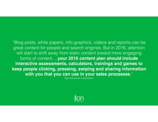 “Blog posts, white papers, info graphics, videos and reports can be
great content for people and search engines. But in 20...