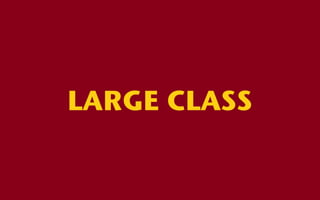 LARGE CLASS

 