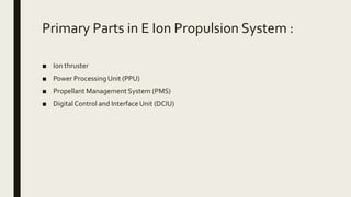 Ion engine | PPTX