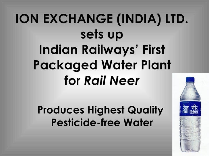 New Technologies for Water Purification, Ion Exchange(India) Limited