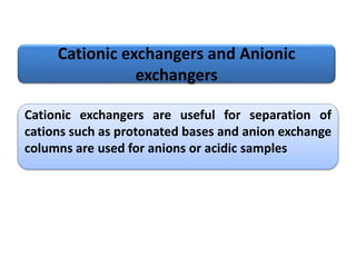 Ion exchange chromatography | PPTX