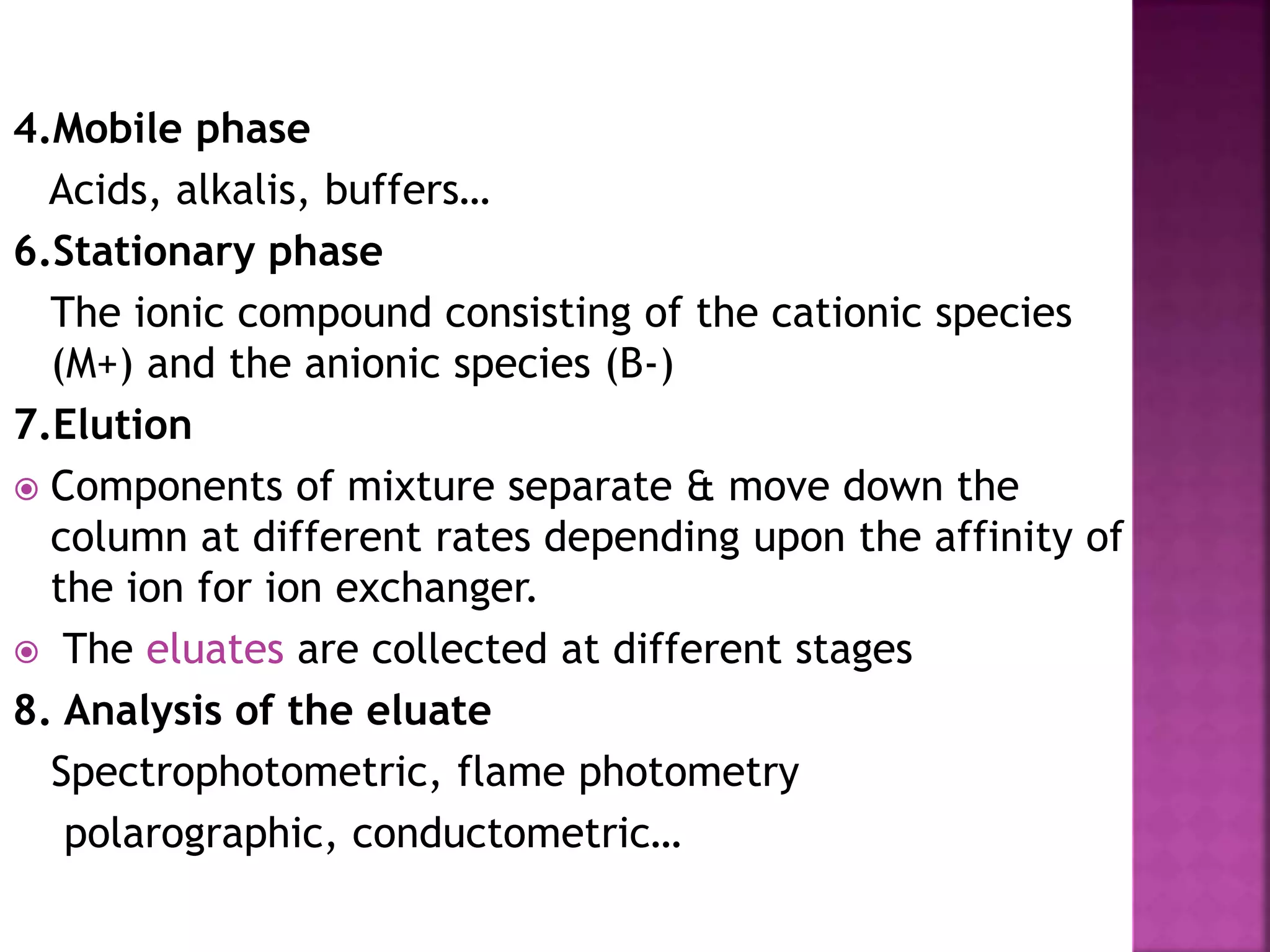 Ion exchange chromatography | PPTX