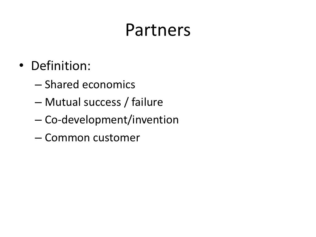 Partners • Definition Shared