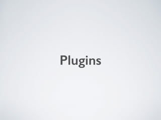 Plugins
 