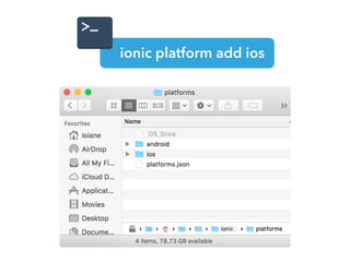 ionic platform add ios
 