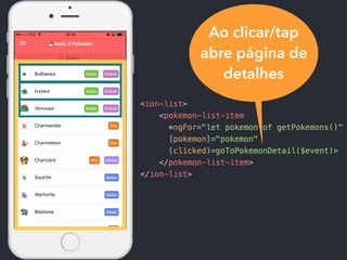 Ao clicar/tap
abre página de
detalhes
 