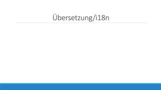 Übersetzung/i18n
 