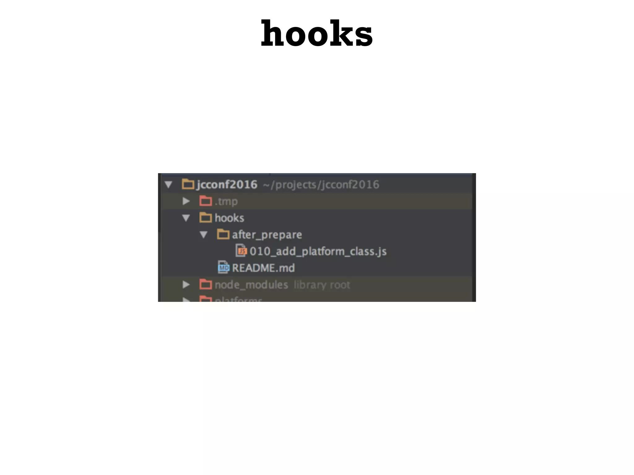 hooks
 