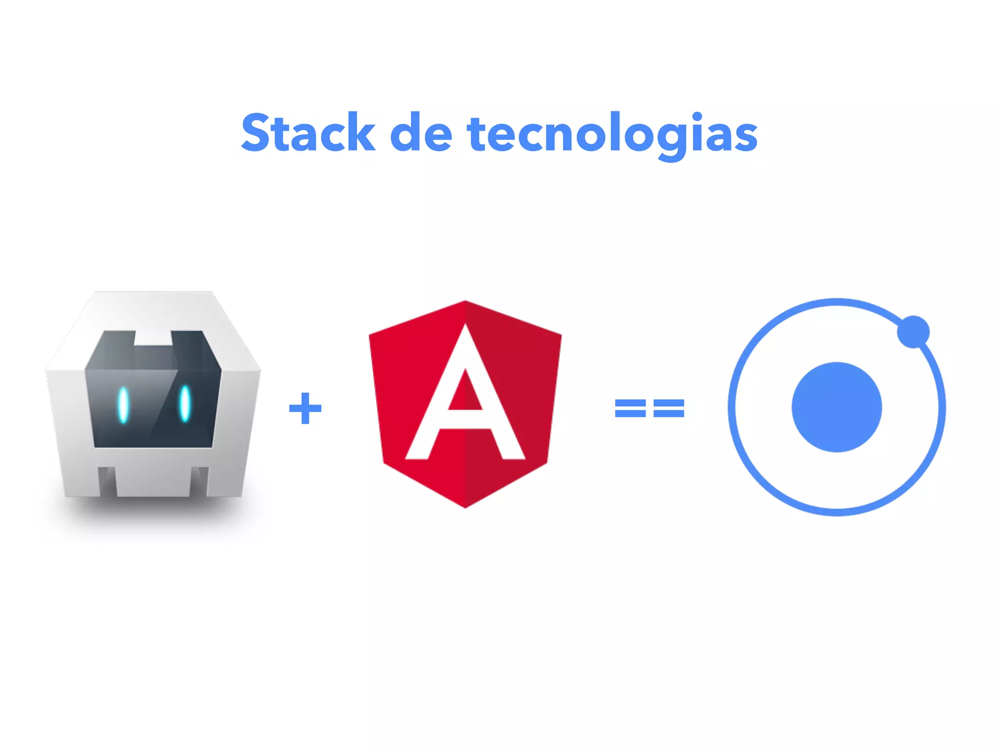 Stack de tecnologias + == 