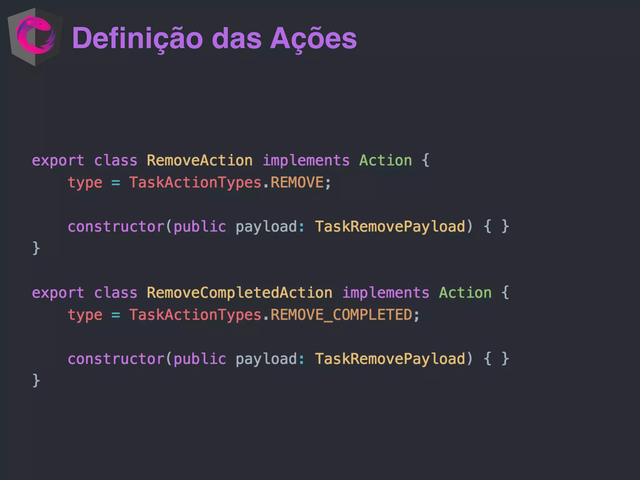 Deﬁnição das Ações
 