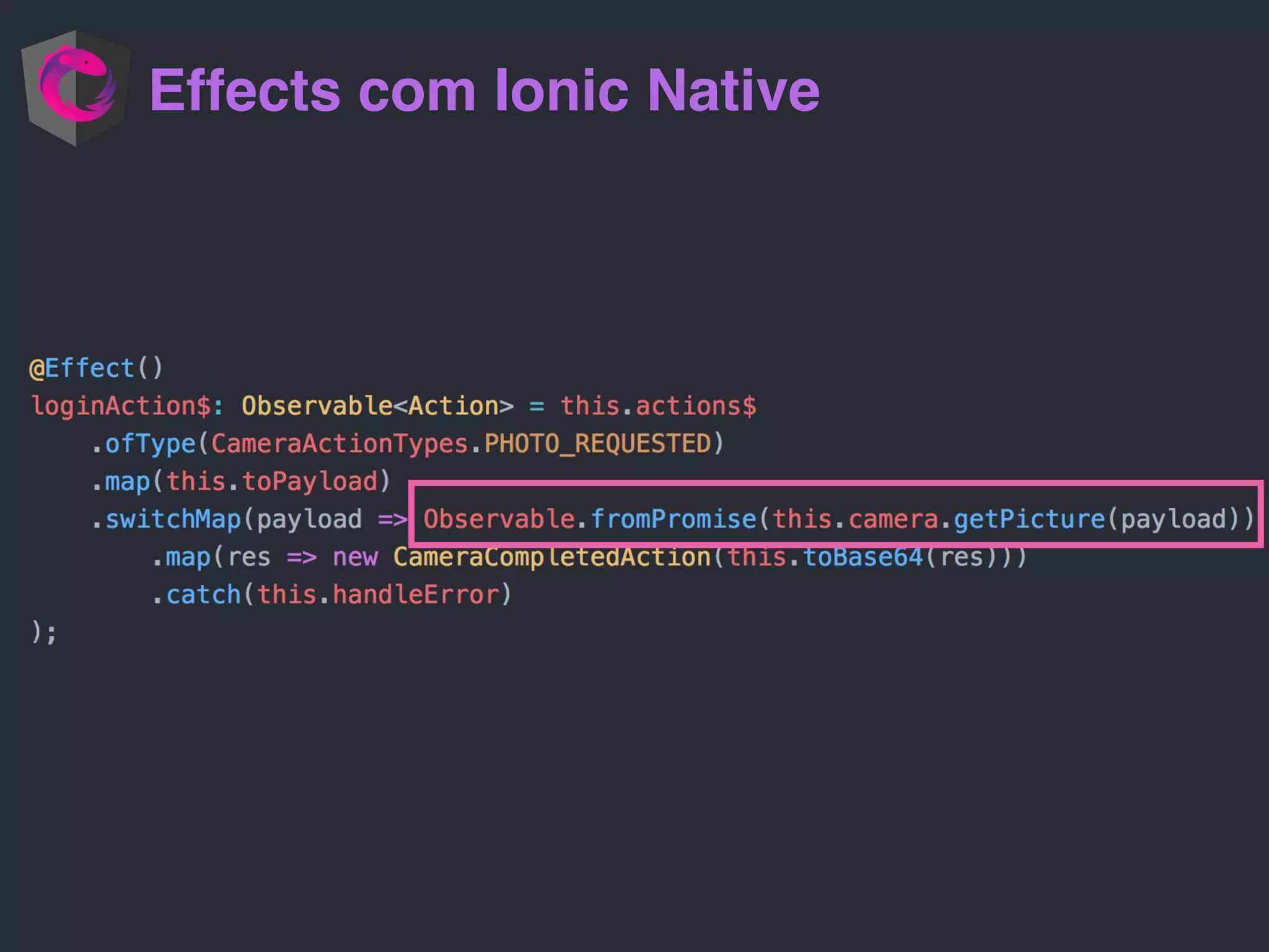 Effects com Ionic Native
 