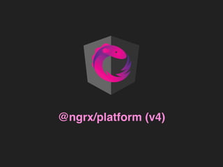 @ngrx/platform (v4)
 