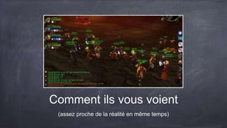 Comment ils vous voient
(assez proche de la réalité en même temps)
 