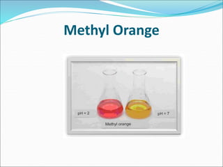 Methyl Orange
 