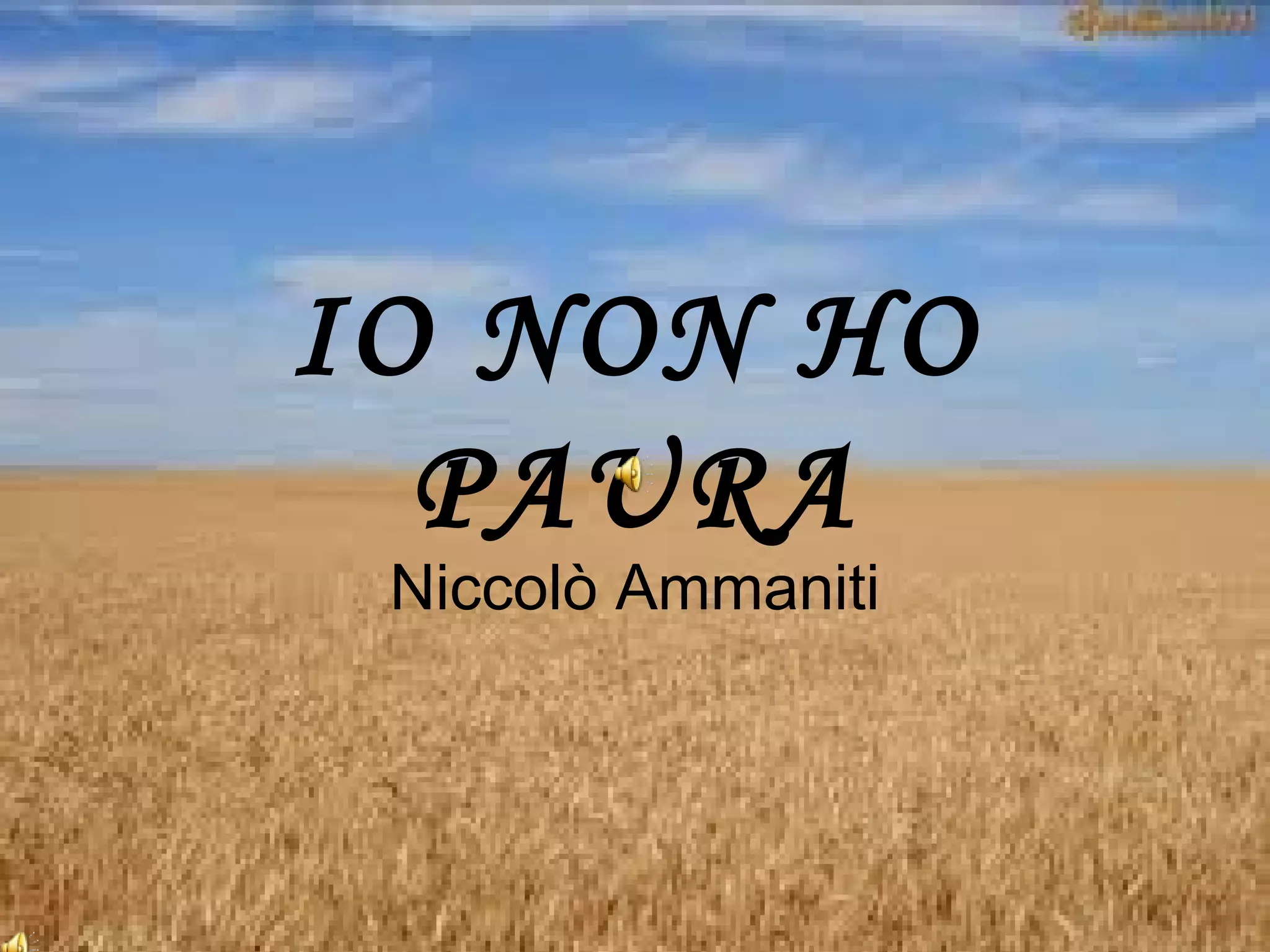 io non ho paura di niccolò ammaniti