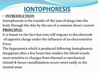 Iontophoresis