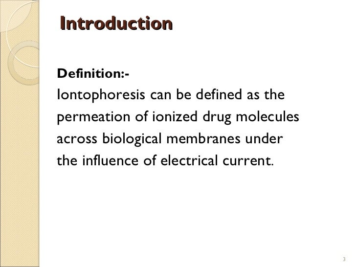 iontophoresis