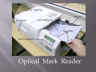 Optical Mark Reader
 