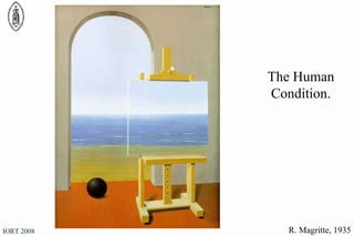 The Human Condition. R. Magritte, 1935 