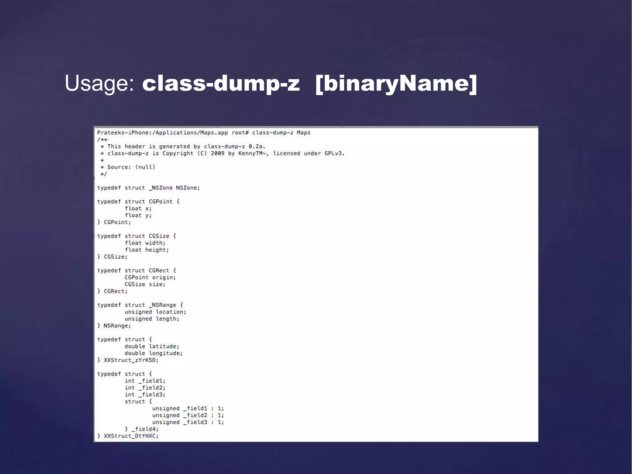 Usage: class-dump-z [binaryName] 