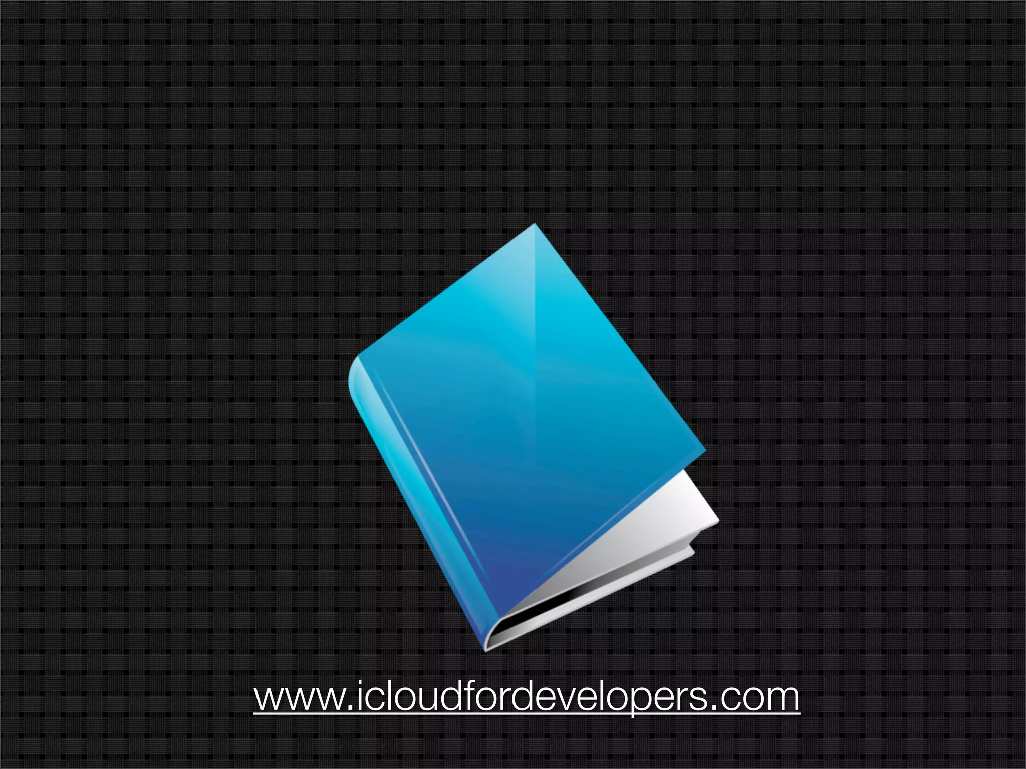 www.icloudfordevelopers.com
 