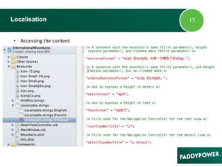 Localisation
• Accessing the content
 