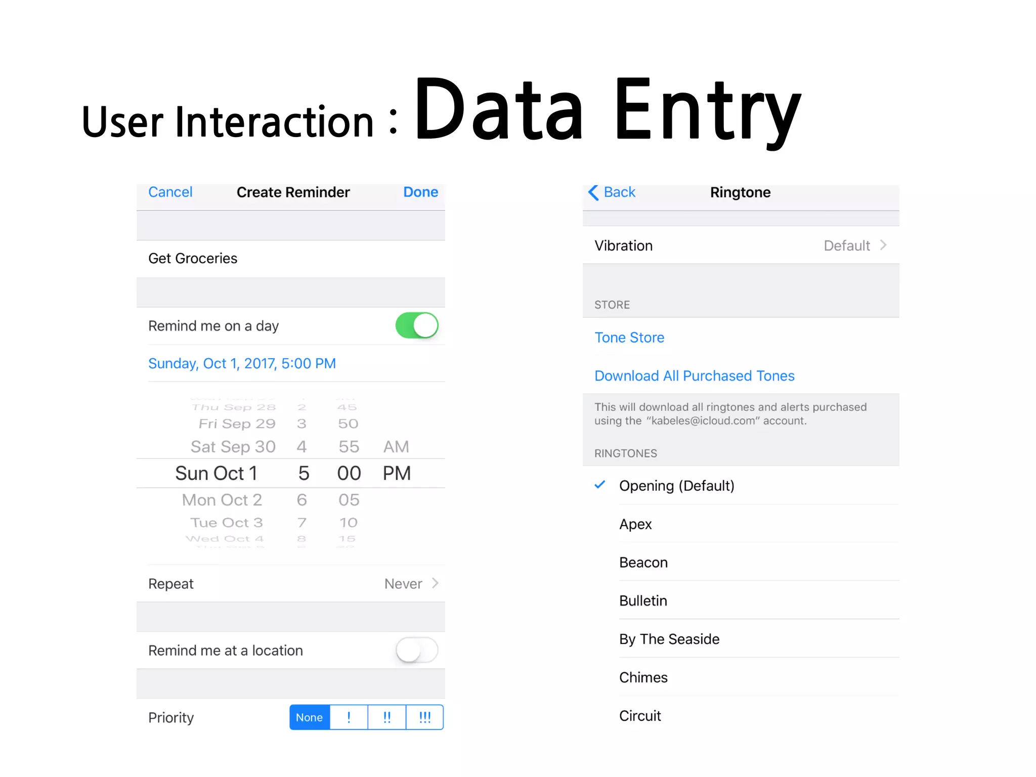 User Interaction : Data Entry
 