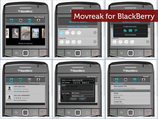 Movreak for BlackBerry
 