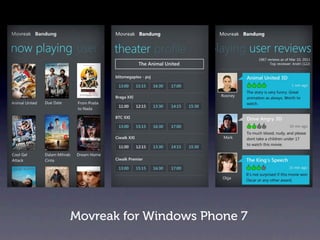 Movreak for Windows Phone 7
 