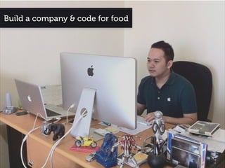 Build a company & code for food
 