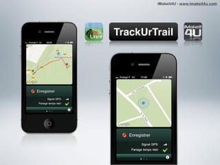 iMakeit4U - www.imakeit4u.com




TrackUrTrail
 