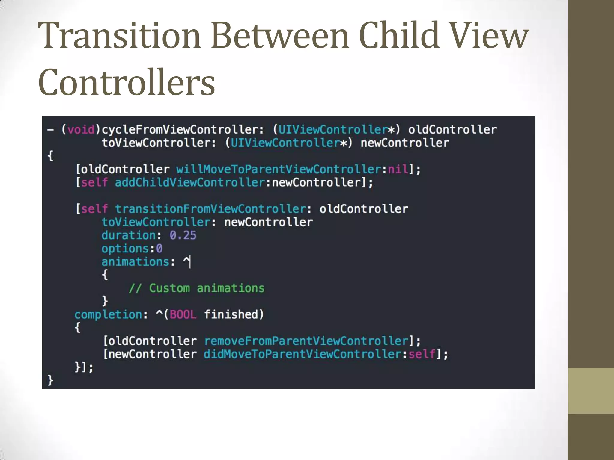 Transition Between Child View
Controllers
 