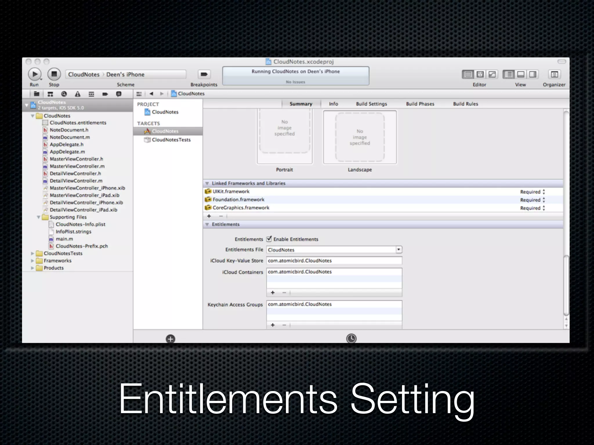 Entitlements Setting
 