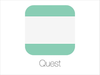 Quest

 