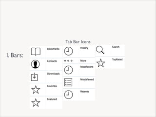 Tab Bar Icons

I. Bars:

 