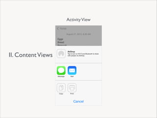 Activity View

II. Content Views

 