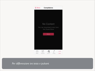 Per differenziare tra testo e pulsant

 