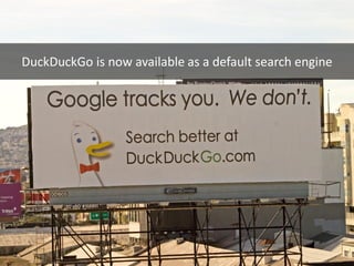 DuckDuckGo is now available as a default search engine  